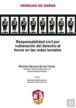 Bertrand.pt - Responsabilidad Civil Por Vulneración Del Derecho Al Honor En Las Redes Sociales