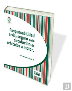 Bertrand.pt - Responsabilidad Civil Y Seguro En La Circulacion De Vehiculos A Motor