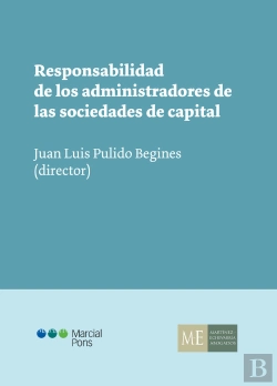 Bertrand.pt - Responsabilidad De Los Administradores De Las Sociedades De Capital
