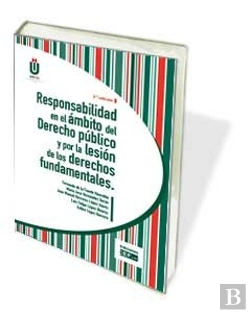 Bertrand.pt - Responsabilidad En El Ámbito Del Derecho Público Y Por La Lesión De Los Derechos
