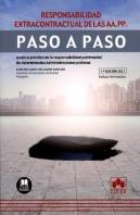 Responsabilidad Extracontractual De Las Aa.Pp. Paso A Paso.