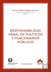 Responsabilidad Penal De Políticos Y Funcionarios Públicos