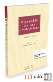 Responsabilidad Por Daños Al Medio Ambiente (Papel + E-Book)