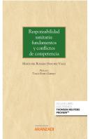 Responsabilidad Sanitaria: Fundamentos Y Conflictos De Competencia (Papel E-Book)