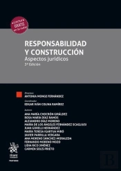 Responsabilidad Y Construccion Aspecto Juridicos 3ª Edicion
