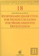 Responsabilidade Civil por Danos Causados por Medicamentos Defeituosos