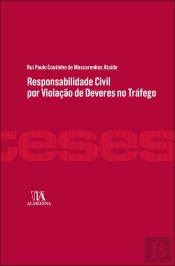 Responsabilidade Civil por Violação de Deveres no Tráfego