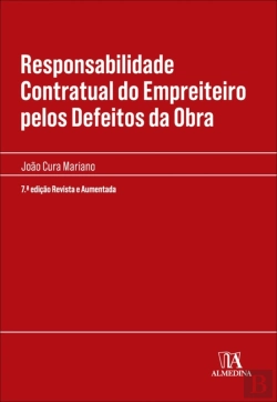 Bertrand.pt - Responsabilidade Contratual Do Empreiteiro Pelos Defeitos Da Obra - 7ª Edição