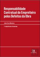 Responsabilidade Contratual do Empreiteiro pelos Defeitos da Obra