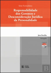 Responsabilidade dos Gerentes e Desconsideração Jurídica da Personalidade