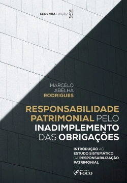 Bertrand.pt - Responsabilidade Patrimonial Pelo Inadimplemento Das Obrigações - 2 Ed