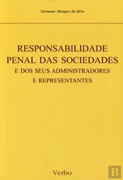 Bertrand.pt - Responsabilidade Penal das Sociedades e dos seus Administradores e Representantes