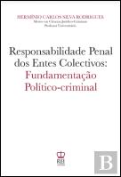 Responsabilidade Penal dos Entes Colectivos