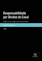 Responsabilidade por Dívidas do Casal - Volume I