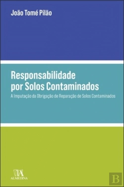Bertrand.pt - Responsabilidade por Solos Contaminados