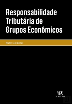 Bertrand.pt - Responsabilidade Tributária De Grupos Econômicos