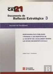 Responsabilitats Publiques I Privades A Les Respostes De La Societat De L'Acolliment Envers Les Nove