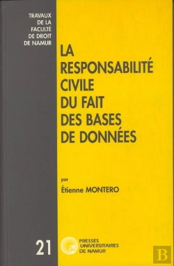 Bertrand.pt - Responsabilité Civile Du Fait Des Bases De Données