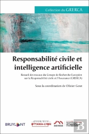 Responsabilité Civile Et Intelligence Artificielle
