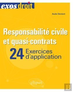 Bertrand.pt - Responsabilité Civile Et Quasi-Contrats