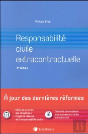 Responsabilite Civile Extracontractuelle