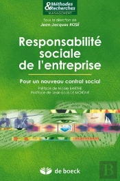 Responsabilité Sociale De L'Entreprise ; Pour Un Nouveau Contrat Social