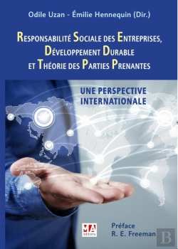 Bertrand.pt - Responsabilité Sociale Des Entreprises, Développement Durable Et Théorie Des Parties Prenantes : Une Perspective Internationale