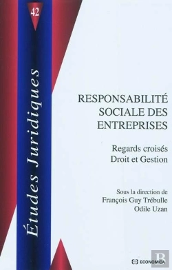 Bertrand.pt - Responsabilité Sociale Des Entreprises ; Regards Croisés Droit Et Gestion