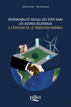 Bertrand.pt - Responsabilite Sociale Des Etats Dans Les Accords Bilateraux - A L'Epreuve De La Transition Durable