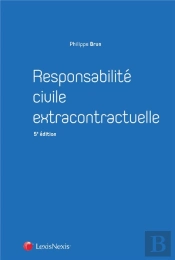 Responsabillite Civile Extracontractuelle
