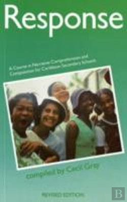 Bertrand.pt - Response - A Course In Narrative Comprehension And Composition For Caribbean Secondary Schools