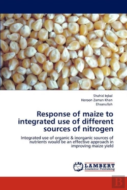 Bertrand.pt - Response Of Maize To Integrated Use Of Different Sources Of Nitrogen