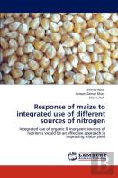 Response Of Maize To Integrated Use Of Different Sources Of Nitrogen