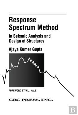 Bertrand.pt - Response Spectrum Method In Seismic Analysis And Design Of Structures