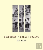 Responses * Kafka'S Prague