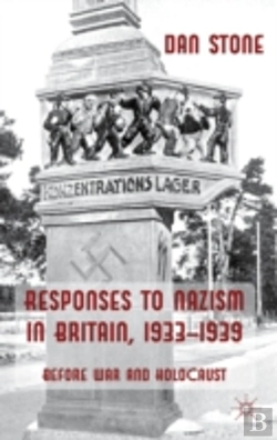 Bertrand.pt - Responses To Nazism In Britain, 1933-1939