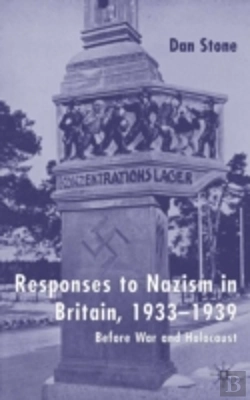 Bertrand.pt - Responses To Nazism In Britain, 1933-1939