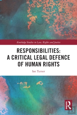 Bertrand.pt - Responsibilities: A Critical Legal Defence Of Human Rights