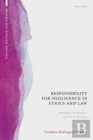 Responsibility For Negligence In Ethics And Law