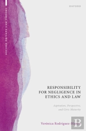 Responsibility For Negligence In Ethics And Law