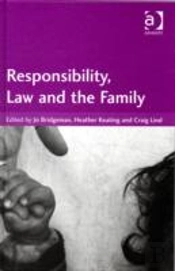 Responsibility, Law And The Family