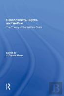 Responsibility, Rights, And Welfare