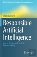 Responsible Artificial Intelligence