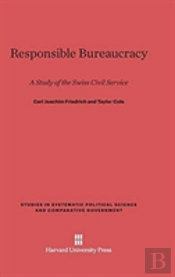 Responsible Bureaucracy