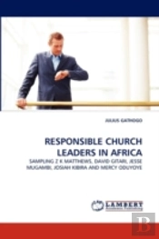Responsible Church Leaders In Africa