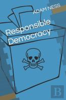 Responsible Democracy