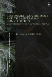 Responsible Government And The Australian Constitution