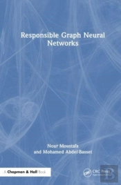 Responsible Graph Neural Networks