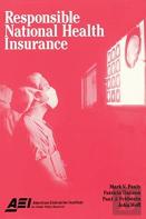 Responsible National Health Insurance