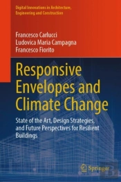 Responsive Envelopes And Climate Change